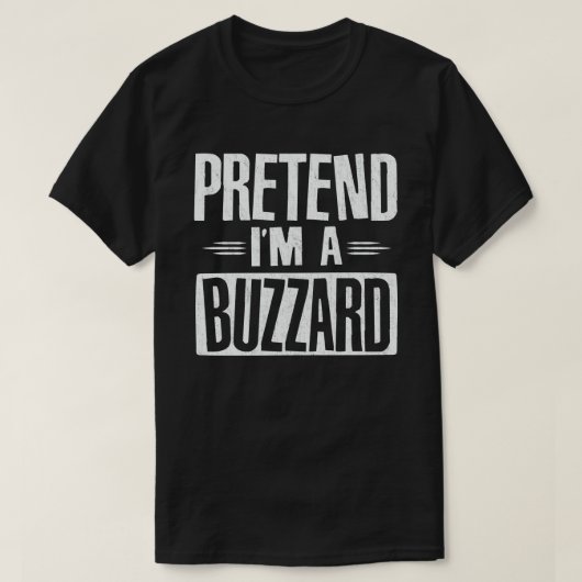 Ik ben een Buzzard Lazy Halloween Costume Party T-shirt (Design voorkant)