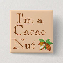 Ik ben een Cacao Nut Button