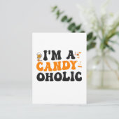 Ik ben een Candy-oholic Grappig Griezelen Hallowee Briefkaart (Staand voorkant)