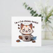 Ik ben een Cat-ffeine verslaafde (Staand voorkant)