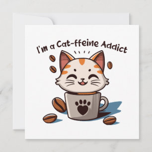 Ik ben een Cat-ffeine verslaafde