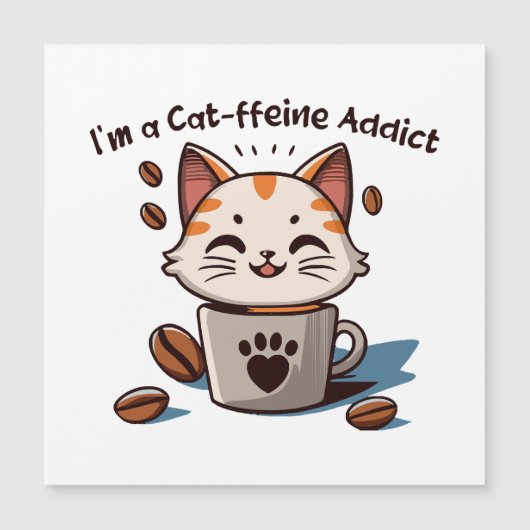 Ik ben een Cat-ffeine verslaafde (Voorkant)