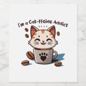 Ik ben een Cat-ffeine verslaafde Wijn Etiket (Enkel label)