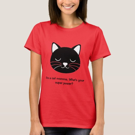 IK BEN EEN CAT MOMMA T-Shirt (Voorkant)