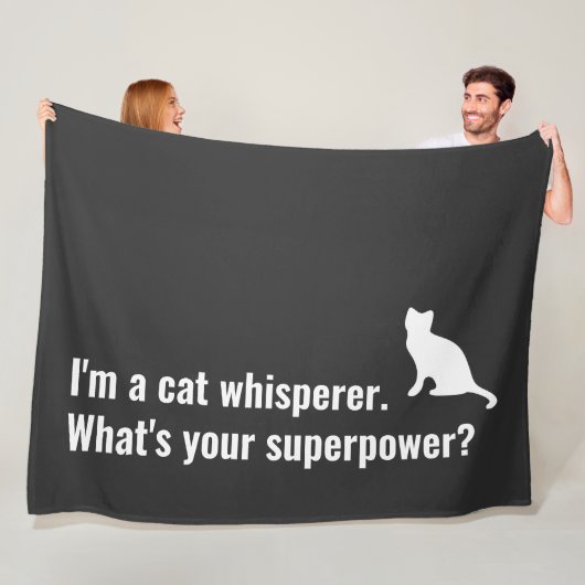 Ik ben een Cat Whisperer Wat is je Superpower grap Fleece Deken (In situ)