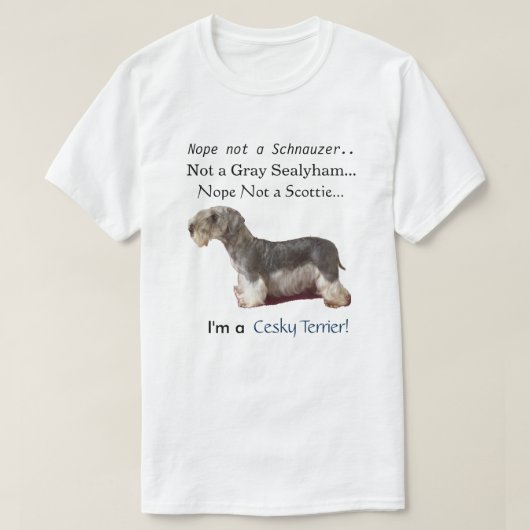 Ik ben een Cesky Terrier T-shirt (Design voorkant)