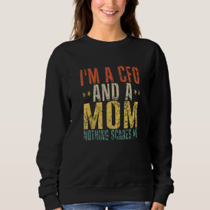 Ik ben een CFO en een mama... niets maakt me gek. Trui