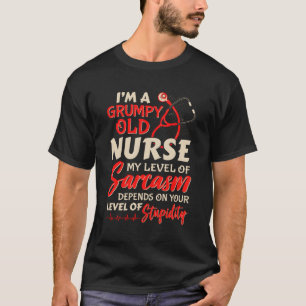 Ik ben een chagrijnige oude verpleegster vrouwen g t-shirt