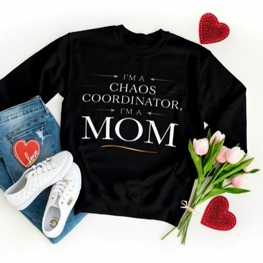 Ik ben een Chaos Coördinator Mam T-shirt - Grappig