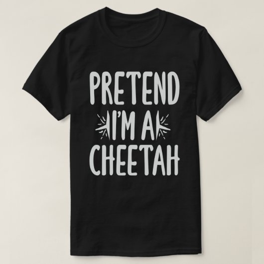 Ik ben een Cheetah Easy Lazy Halloween Costume T-shirt (Design voorkant)