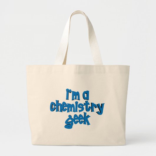 IK BEN EEN CHEMISTERIE-TEKST GROTE TOTE BAG (Voorkant)
