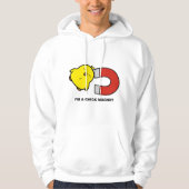 Ik ben een Chick Magnet Hoodie (Voorkant)