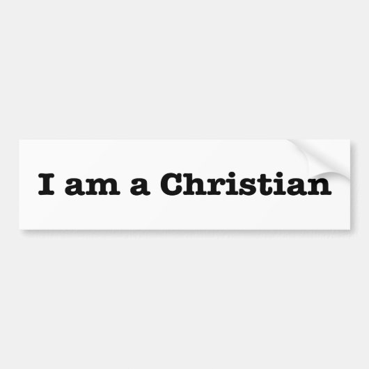 "Ik ben een CHRISTELIJK" Bumpersticker (Voorkant)