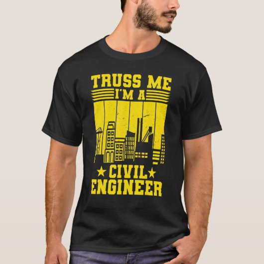 Ik ben een civiel ingenieur. t-shirt (Voorkant)