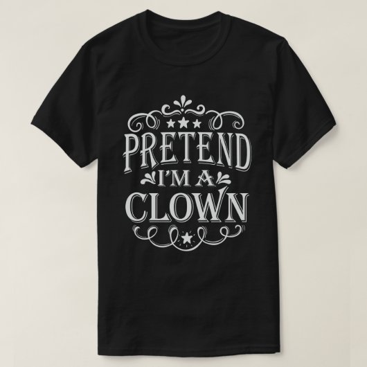 Ik ben een clown Easy Lazy Halloween Costume T-shirt (Design voorkant)