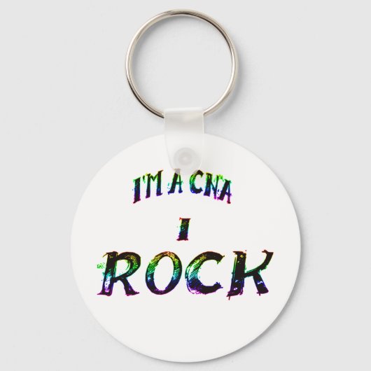 Ik ben een CNA...I ROCK Sleutelhanger (Voorkant)
