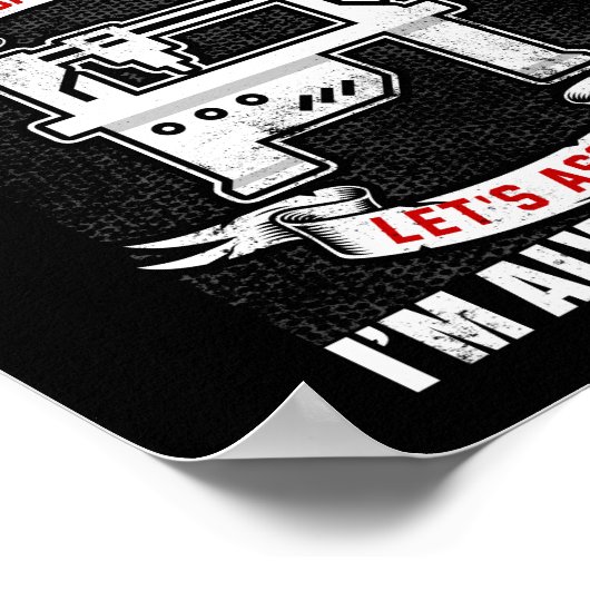 Ik ben een CNC-machinist die ik altijd goed heb Poster (Hoek)