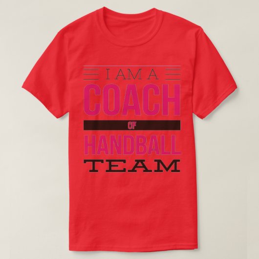 Ik ben een coach van handbalteam t-shirt (Design voorkant)
