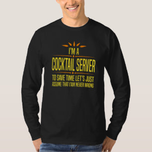 Ik ben een cocktailserveerster t-shirt