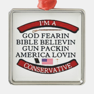 IK BEN EEN CONSERVATIEF METALEN ORNAMENT