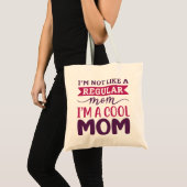 Ik ben een Cool Mam Tote Bag (Voorkant (product))