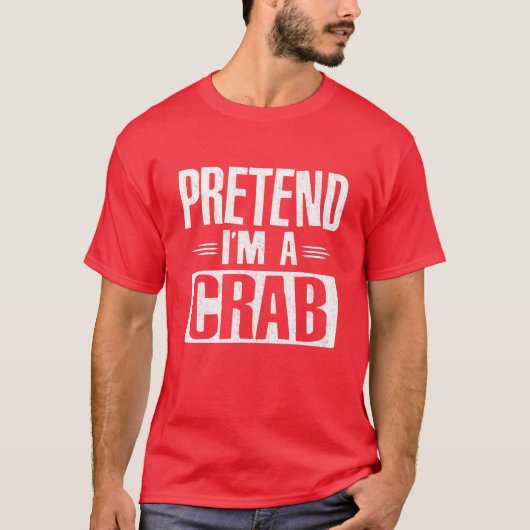 Ik ben een Crab Easy Lazy Halloween Costume Par T-shirt (Voorkant)