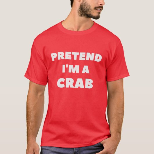 Ik ben een Crab Funny Lazy Halloween Costume T-shirt (Voorkant)