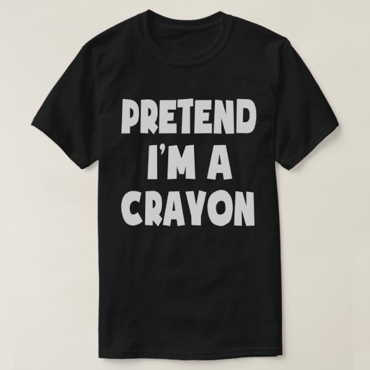 Ik ben een Crayon Funny Easy Halloween Costume T-shirt (Design voorkant)