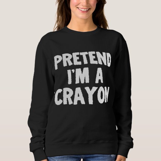 Ik ben een Crayon Funny Halloween Costume Humor Trui (Voorkant)