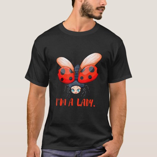 Ik ben een dame Sweet ladybug kever T-shirt (Voorkant)
