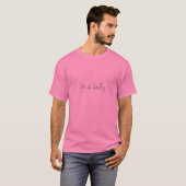 ik ben een dame t-shirt (Voorkant volledig)