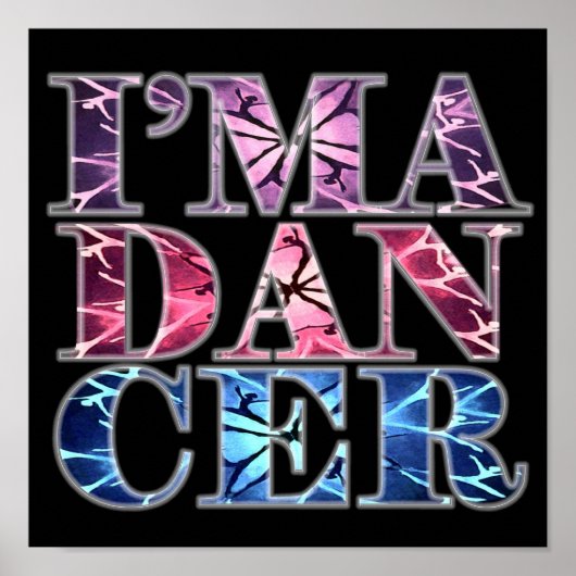 Ik ben een DANCER (portfolio-poster) Poster (Voorkant)