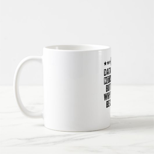 Ik ben een Data Analyst, geen Magicische Grappig. Koffiemok (Links)