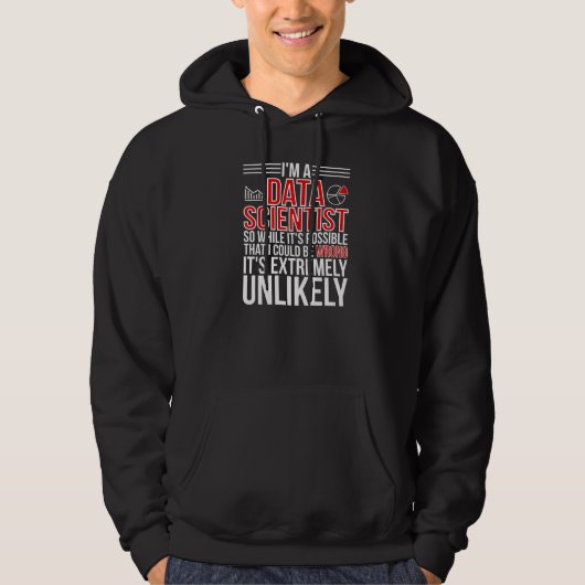 Ik ben een Data Scientist Data Science Data Scient Hoodie (Voorkant)