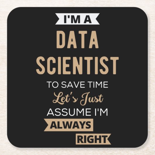 Ik ben een Data Scientist, om tijd te besparen.. Kartonnen Onderzetters (Voorkant)