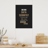 Ik ben een Data Scientist, om tijd te besparen.. Poster (Keuken)