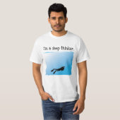 Ik ben een Deep Thinker SCUBA Diver T-shirt (Voorkant volledig)
