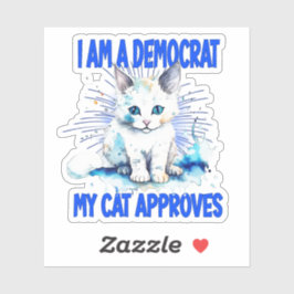 Ik ben een democraat - mijn kat keurt het goed sticker