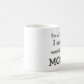 Ik ben een DENTIST, ik kan werken, wonderen in je, Koffiemok (Center)