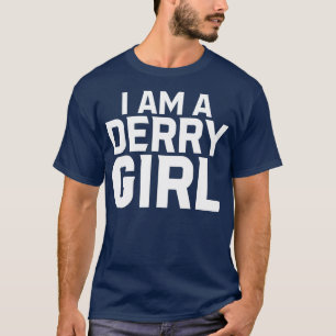 Ik ben een Derry Girl T-shirt