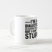 Ik ben een dialectische gedragstherapeut, maar dat koffiemok (Voorkant links)