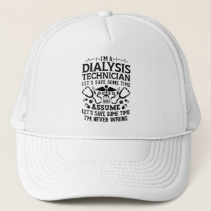 Ik ben een Dialysis Technicus Nephrology Tech Dial Trucker Pet
