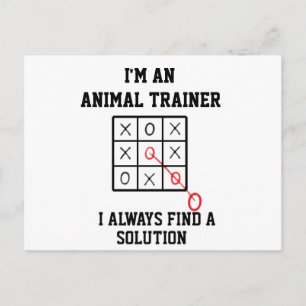 Ik Ben Een DierenTrainer  Ik Vind Altijd Een Oplos Briefkaart