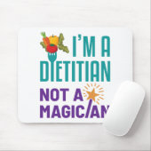 Ik ben een diëtist... geen tovenaar muismat (Met muis)