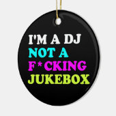 Ik ben een DJ, geen jukebox Ornament | Ibiza House (Links)