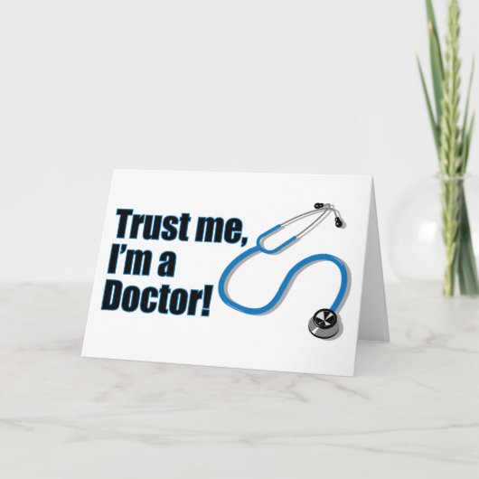 Ik ben een Doctor Funny Greetings Kaart (Voorkant)