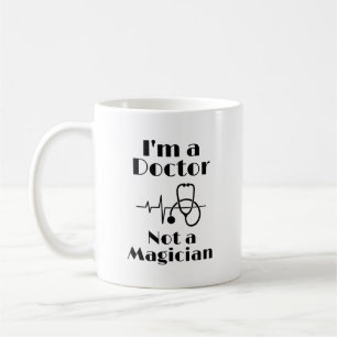 Ik ben een Doctor niet een Magiciër Koffiemok
