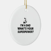 IK BEN EEN DODE WAT JE SUPERPOWER IS KERAMISCH ORNAMENT (Rechts)