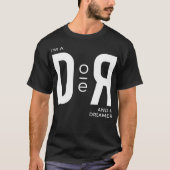 Ik ben een doer en een dromer t-shirt (Voorkant)
