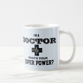 Ik ben een dokter. Wat is jouw superkracht? Koffiemok